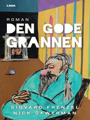cover image of Den gode grannen